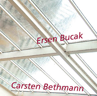 CD-Cover Ersen Bucak und Carsten Bethmann